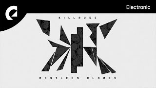 Killrude - Restless Clocks