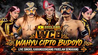 Terbaru !!! Warok WCB WAHYU CIPTO BUDOYO - Live Singkil Karanggondang Pabelan Semarang