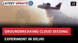 Cloud Seeding Air Pollution Latest Update Drishti Ias English