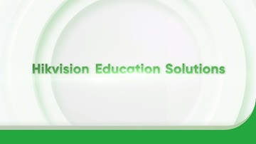 Hikvision Education Solutions