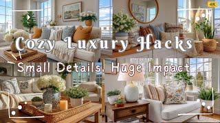 🏡 Cozy Luxury Hacks | Small Details, Huge Impact