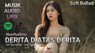Download Lagu DERITA DIATAS DERITA – NOERHALIMA | COVER DANGDUT LAWAS PALING SEDIH DADEF OFFICIAL MP3