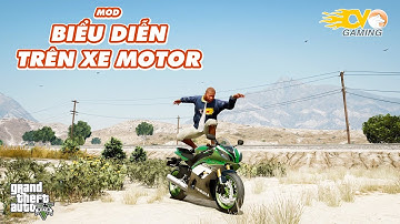 GTA 5 - Hướng Dẫn Mod Biểu Diễn Trên Xe Motor