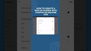 How to Create a Sign Up Screen with an Opt-in Coupon on the Square POS System