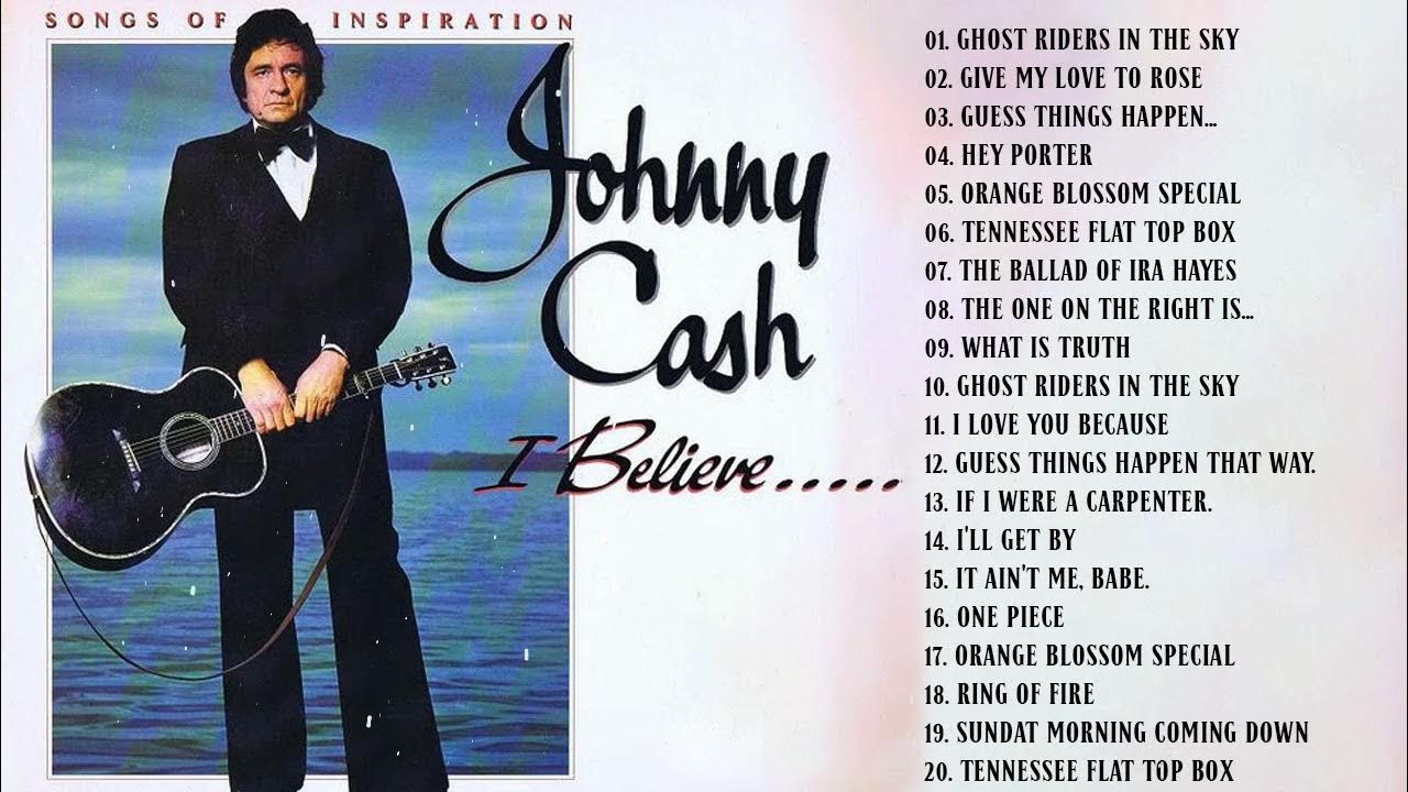 Johnny Cash Greatest Hits 2022 Johnny Cash Greatest Hits New Album Johnny Cash Best Songs 1