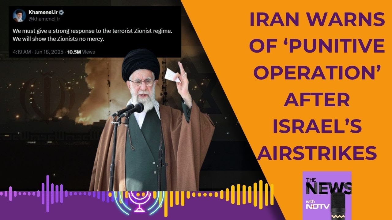 Iran Attacks Israel | Warns of 'Punitive Operation' After Israel's Airstrikes
