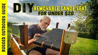 DIY REMOVABLE CANOE SEAT (detailed steps and under $20)