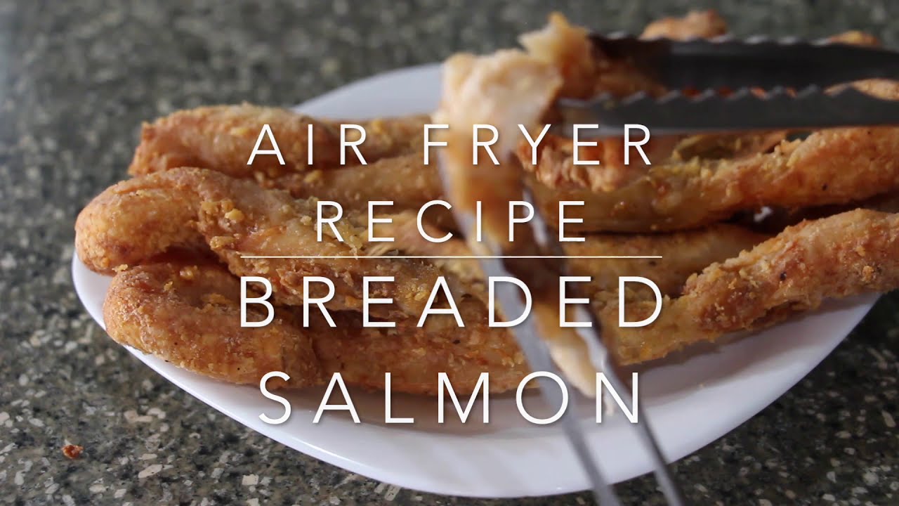 AIR FRYER RECIPES BREADED SALMON BELLYClairolsCooks Ep.50 YouTube