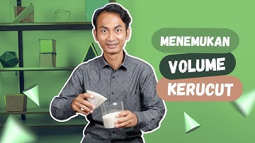 Menentukan Volume Kerucut Melalui Percobaan