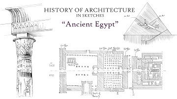 HISTORY OF ARCHITECTURE IN SKETCHES - "Ancient Egypt"