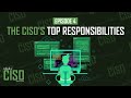 The Top Responsibilities of a Chief Information Security Officer  | Life of a CISO