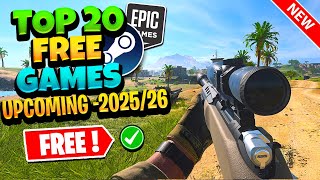 Top 20 Upcoming FREE Games You Shouldn’t Miss in 2025 & 2026! (NEW)