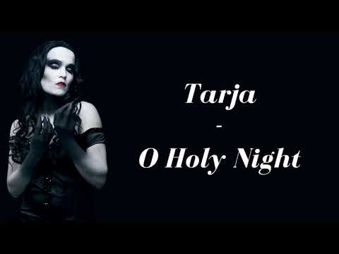 Tarja O Holy Night Lyrics Tarja O Holy Night Lyrics