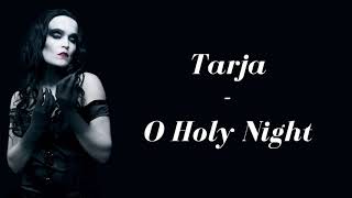 Tarja - O Holy Night (Lyrics)