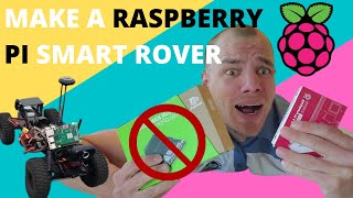 Make A Raspberry Pi Pixhawk Smart Rover In 22 Minutes!