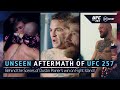 The Unseen Aftermath of UFC 257! Behind the Scenes as Dustin Poirier beat Conor McGregor