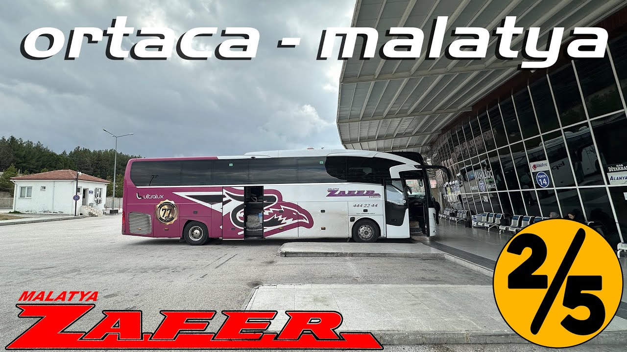 #350 BURDUR ISPARTA DAĞ YOLU / MALATYA ZAFER TURİZM / ORTACA - MALATYA OTOBÜS YOLCULUĞU 2.BÖLÜM