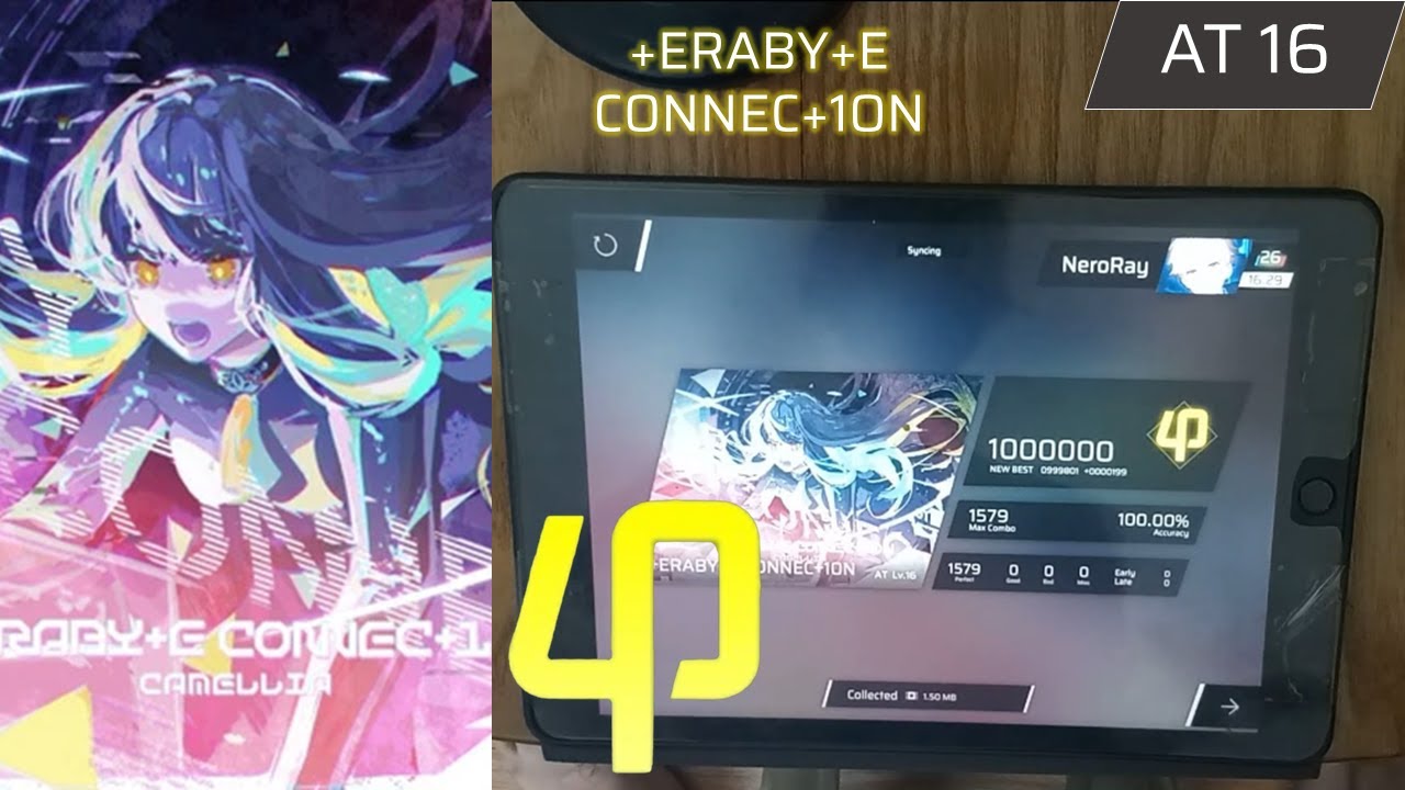 【1 Year! REVENGE SUCCESSFUL!!!】+ERABY+E CONNEC+1ON  [AT 16] | ALL PERFECT!!! 【Phigros】