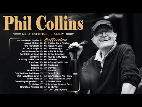 Phil Collins Greatest Hits Of Phil Collins Full Soft Rock Album 2023 Hqdefault