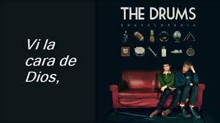 The Drums - Face Of God (Subtitulada)