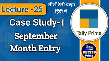 Tally Prime Case Study 1 September Month Entry Trail Balance, Day Book Reports Check | Lecture 25
