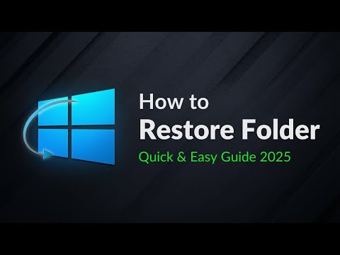 How to Restore Folder in Windows (Quick & Easy Guide 2025)