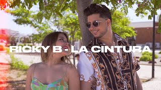 Ricky B - La Cintura (Official Video)