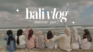 Bali vlog ! studytour edition part 2 | tur budaya sman 3 bandung || sasawvlog