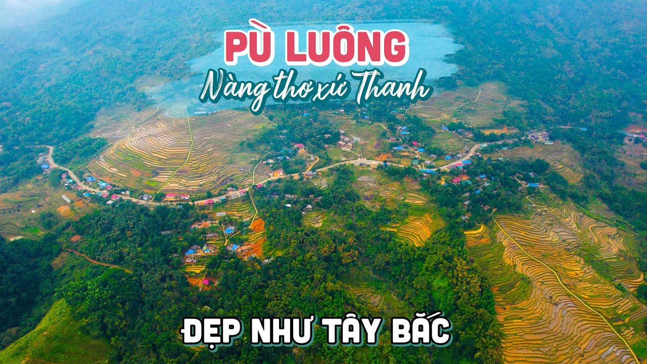 Khám phá PÙ LUÔNG THANH HÓA | Vẻ đẹp 