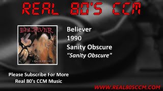 Believer - Sanity Obscure