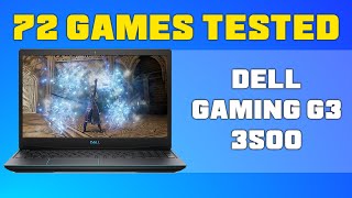 72 Games Tested - Dell G3 3500 (2020)