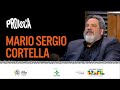 Provoca  mario sergio cortella  05032024