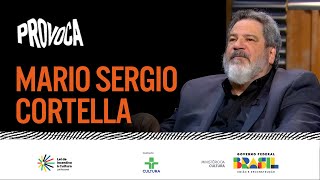 Provoca | Mario Sergio Cortella | 05/03/2024