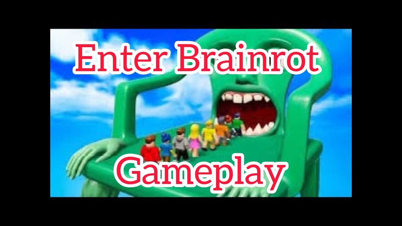 Enter Brainrot   Gameplay
