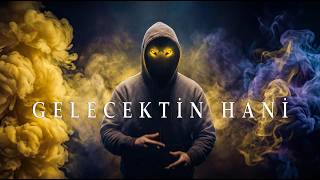 340R - GELECEKTİN HANİ