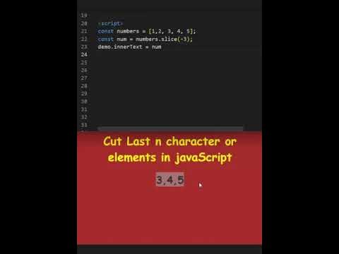 Slice method in #javascript Cut Last character or Elements in #js # ...