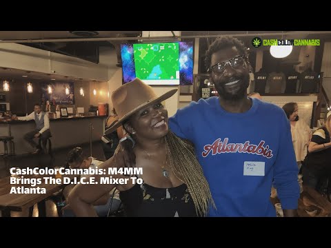 CashColorCannabis: M4MM Brings The D.I.C.E. Mixer To Atlanta