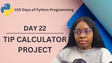 Tip Calculator Project  | 100 Days of Python Programming | Day-22
