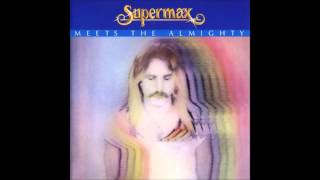 Supermax - As Long As There Is You