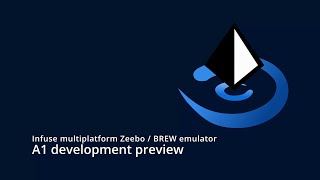 Infuse (Zeebo / BREW multiplatform emulator) development #5 - A1 development preview release