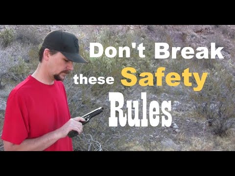 Beginners Guide to Firearm Safety - Don't Shoot Yourself Like I Did - 4 Safety Rules You MUST Follow