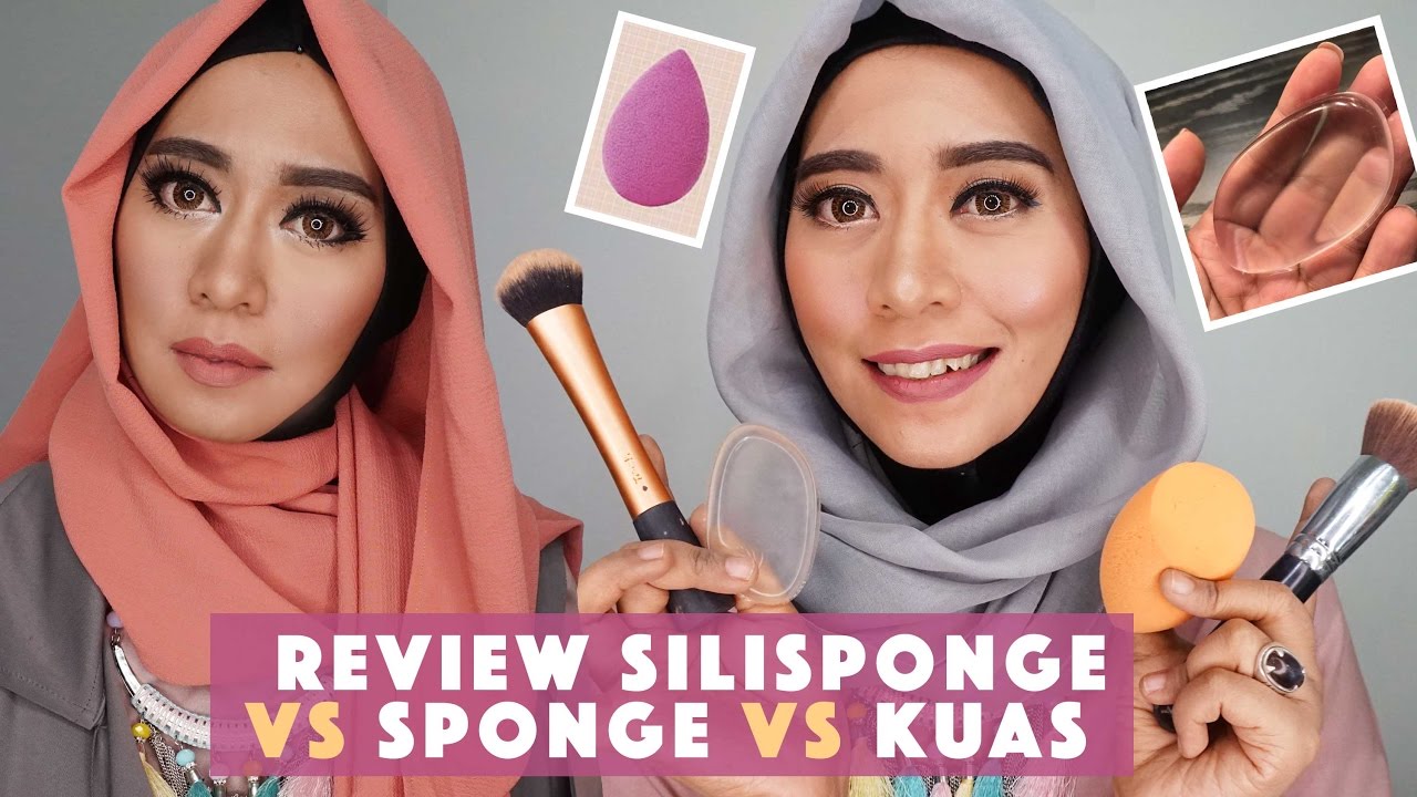 Review Silisponge Untuk Aplikator Foundation Perbandingan Dengan Kuas Dan Sponge Blender Youtube