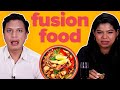 Who has the best fusion food order  buzzfeed india