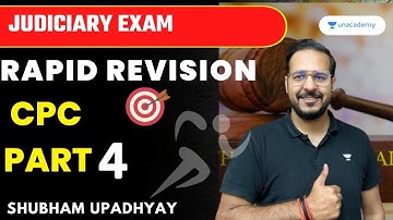 CPC (Code of Civil Procedure) | Part 4 | Rapid Revision | Shubham Upadhyay