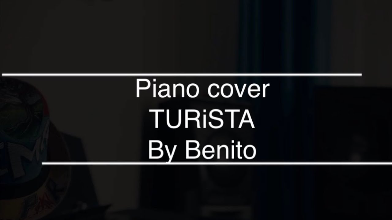 Cover a Piano de TURiSTA de Bad Bunny