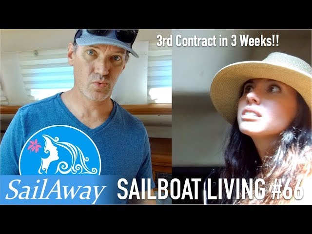 SailAway 66 | 3rd Contract in 3 Weeks! Our Sailboat Search Concludes | Sailing Around The World
