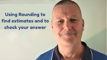 Using rounding to estimate answers