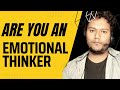 #anxiety #healyourself |क्या आप भी emotional thinker hain|