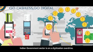 Go Cashless, Go Digital - Payment Solutions for the Indian Government | Ezetap Leadership Talk