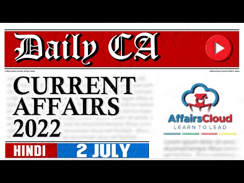 Current Affairs 2 July 2022 | Hindi | By Vikas Affairscloud For All Exams